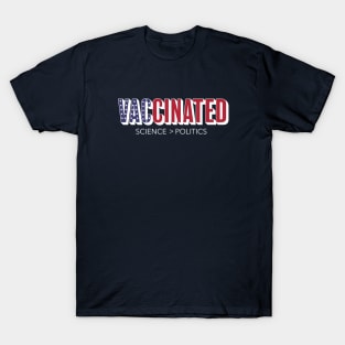 Vaccinated and Proud! T-Shirt